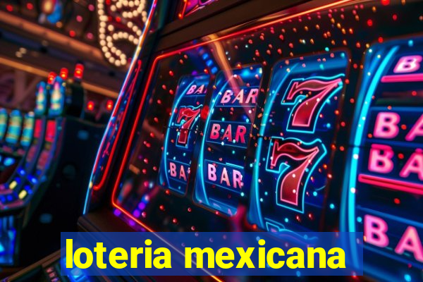 loteria mexicana